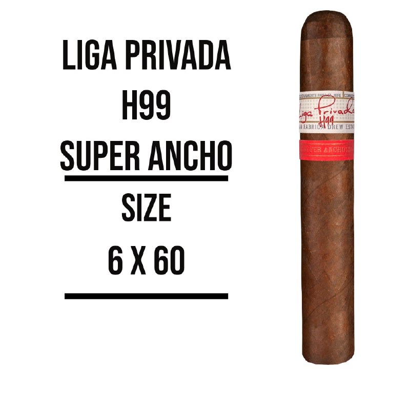 Liga Privada H99 Super Ancho S - Buy Premium Cigars Online From 2